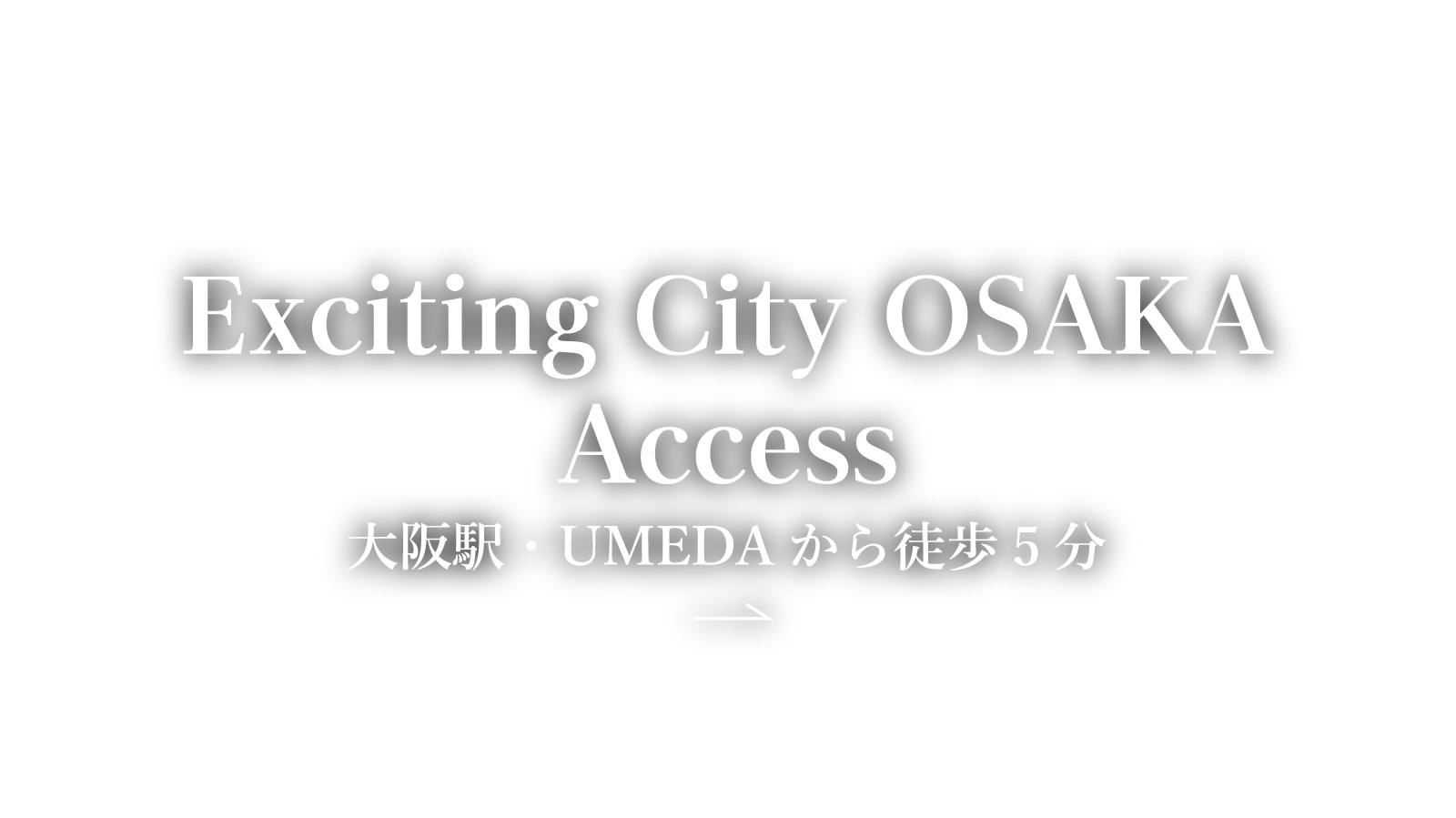 Exciting city OSAKA Access